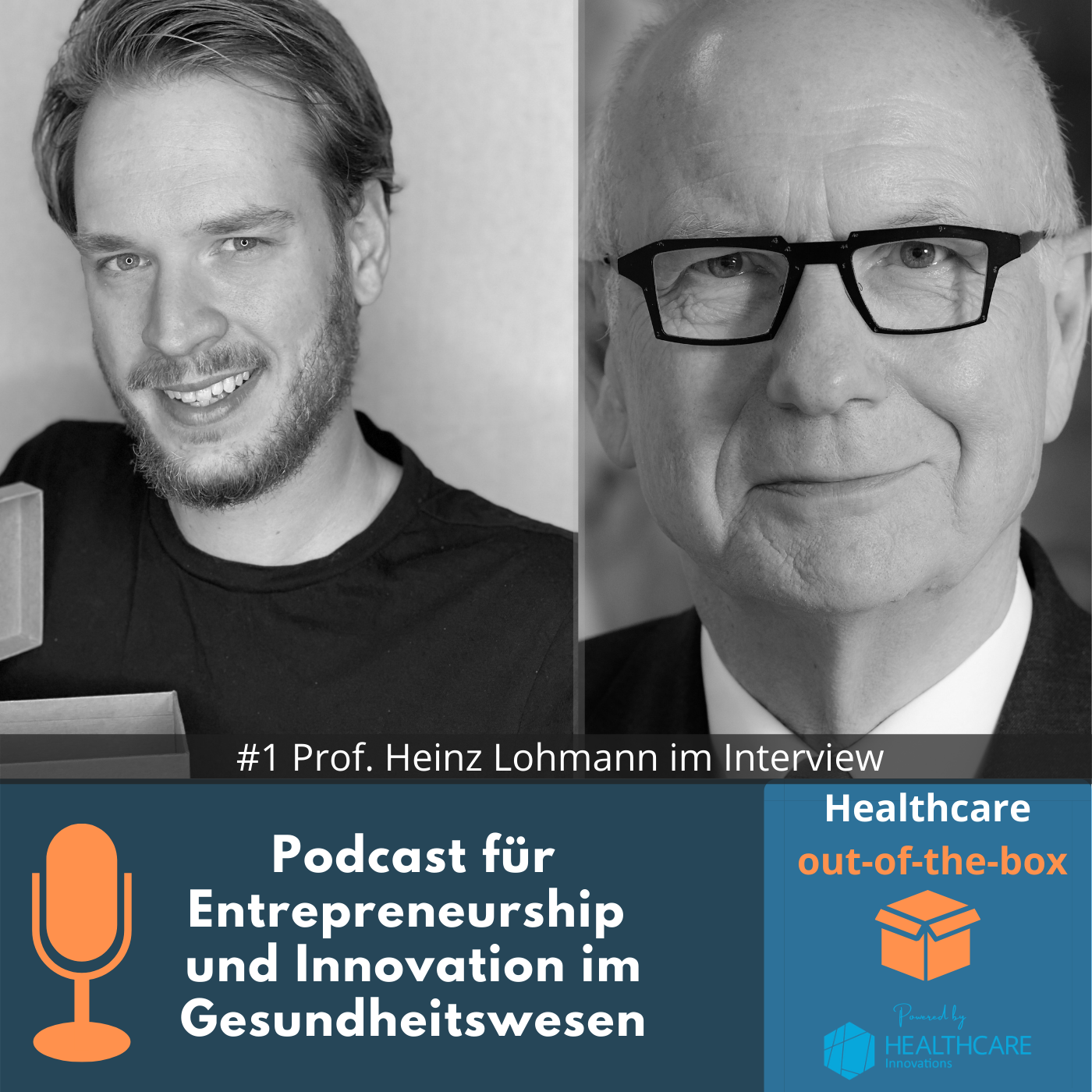 Healthcare out-of-the-box - Podcast für Entrepreneurship und Innovation im Gesundheitswesen