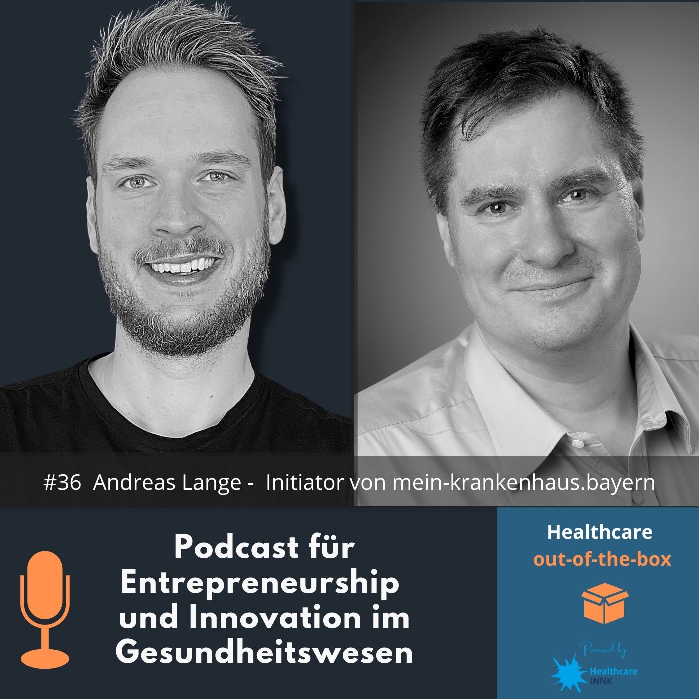 Healthcare out-of-the-box - Podcast für Entrepreneurship und Innovation im Gesundheitswesen