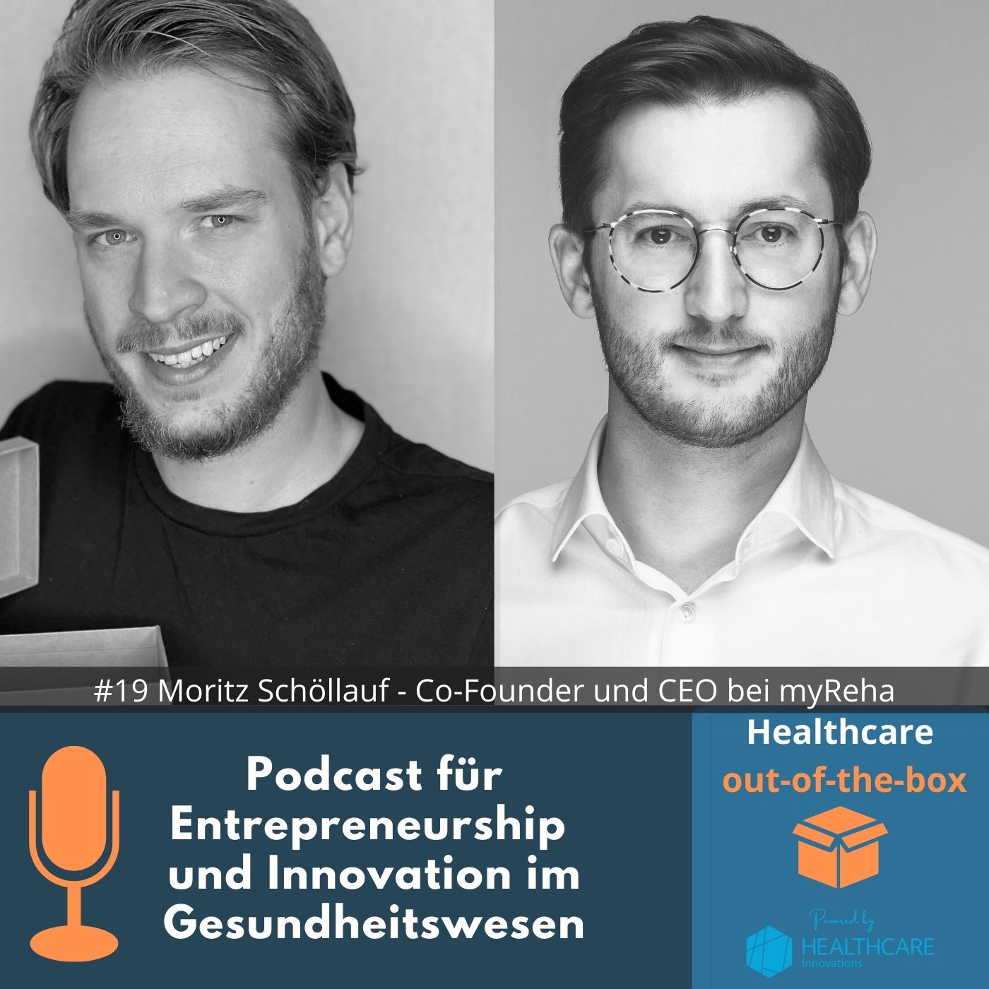 Healthcare out-of-the-box - Podcast für Entrepreneurship und Innovation im Gesundheitswesen