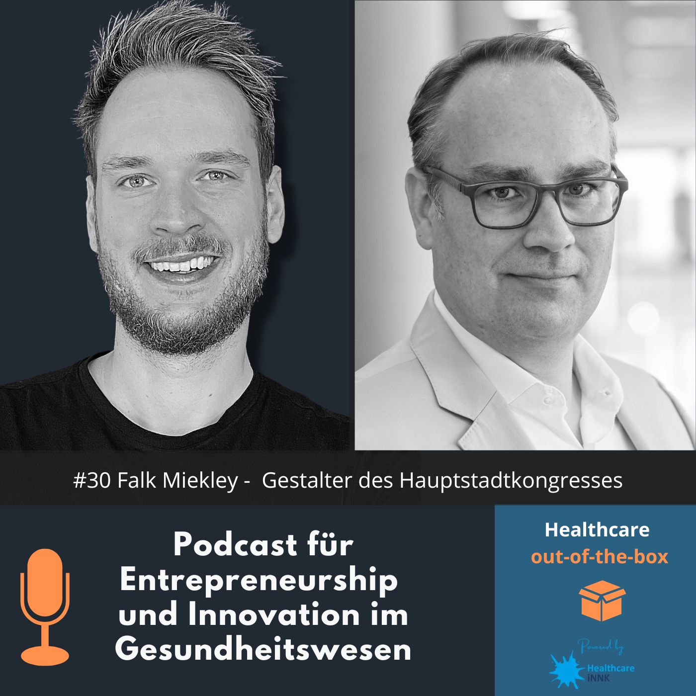 Healthcare out-of-the-box - Podcast für Entrepreneurship und Innovation im Gesundheitswesen
