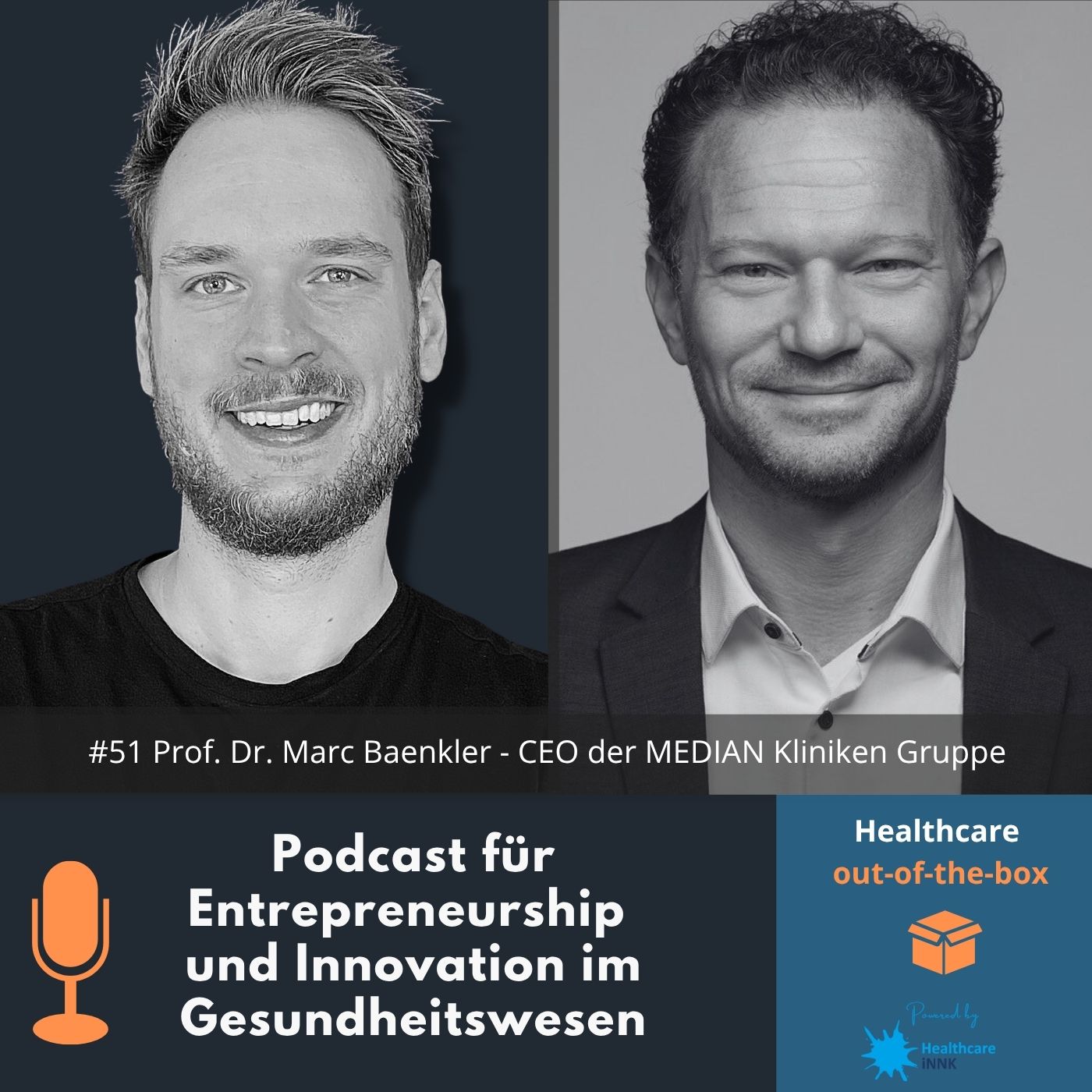 Healthcare out-of-the-box - Podcast für Entrepreneurship und Innovation im Gesundheitswesen